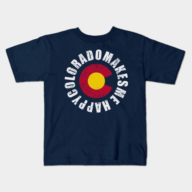 Colorado Makes Me Happy Kids T-Shirt by E